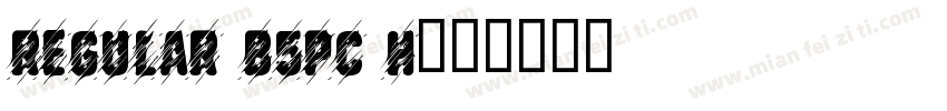 Regular B5pc H字体转换